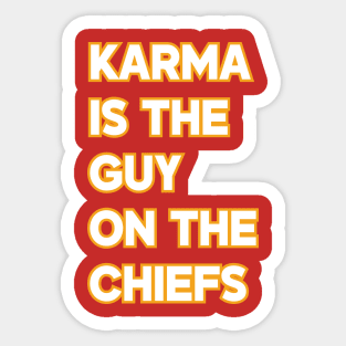 Karma Is the Guy On the Chiefs v4 Sticker